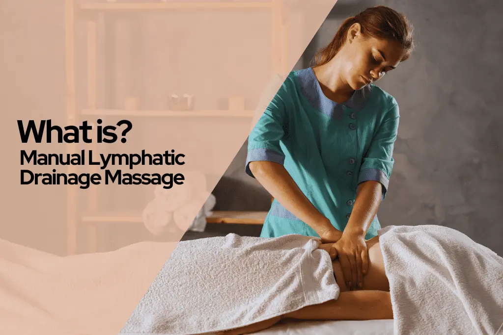 Manual Lymphatic Drainage Massage